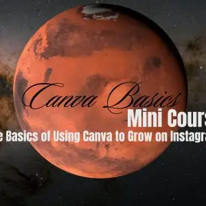 Canva Basics Mini Course